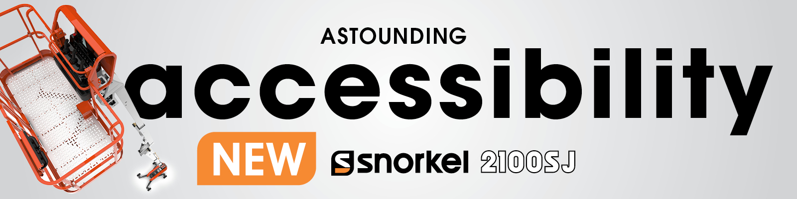 Snorkel 2100SJ Astounding Accessibility Snorkel 2100SJ Astounding Accessibility